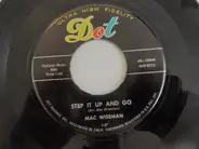 Mac Wiseman - Step It Up And Go / Sundown