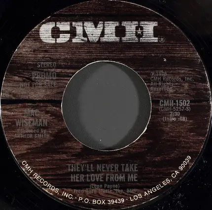 Mac Wiseman - They'll Never Take Her Love From Me