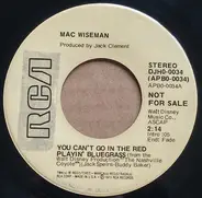Mac Wiseman - You Can't Go In The Red Playin' Bluegrass
