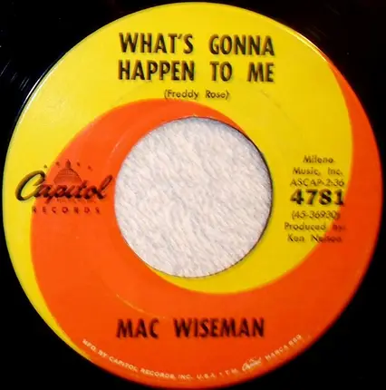 Mac Wiseman - Bluegrass Fiesta / What's Gonna Happen To Me