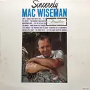 LP - Mac Wiseman - Sincerely - Mono