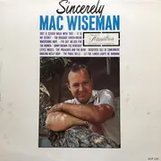 LP - Mac Wiseman - Sincerely - Mono