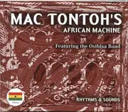 CD - Mac Tontoh's African Machine - Rhythms & Sounds