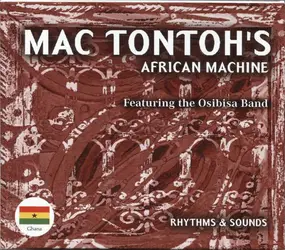 Mac Tontoh's African Machine - Rhythms & Sounds