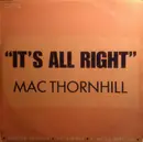 12inch Vinyl Single - Mac Thornhill - It's All Right