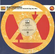 mac thornhill - Who's Gonna Ease The Pressure (Big Mac Mix)
