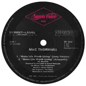 mac thornhill - Make Life Worth Living