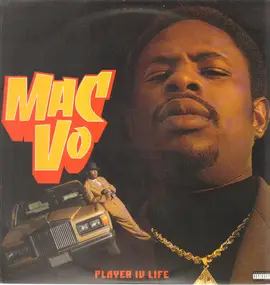 Mac Vo - Player IV Life