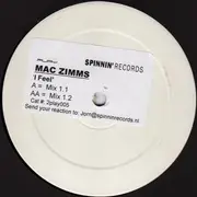 12inch Vinyl Single - Mac Zimms - I Feel