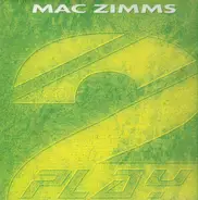 Mac Zimms - The Saxshop / Sounds Of Soul