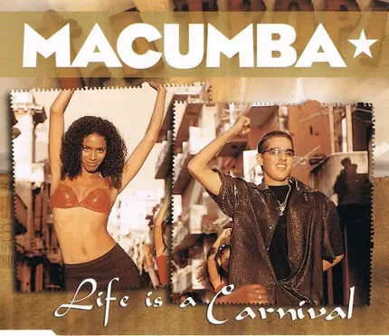 Macumba - Life Is a Carnival