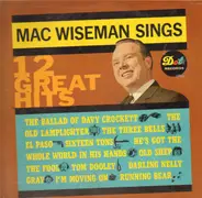Mac Wiseman - Sings 12 Great Hits