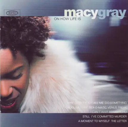 Macy Gray - On How Life Is