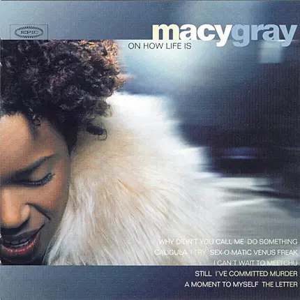 Macy Gray - On How Life Is