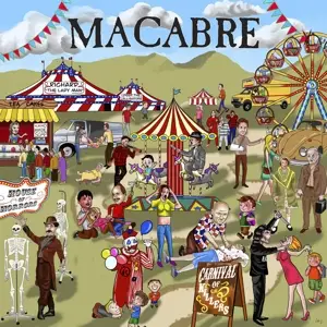 Macabre - Carnival Of..