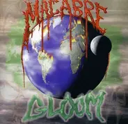 Macabre - GLOOM
