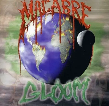 MACABRE - GLOOM