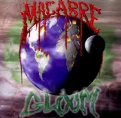 Macabre - Gloom (Reissue)