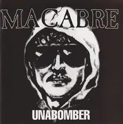 CD - Macabre - Unabomber