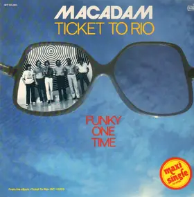 Macadam - Ticket To Rio