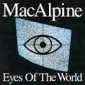 MacAlpine - Eyes Of The World