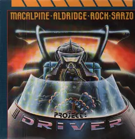 Macalpine Aldridge Rock Sarzo - Project Driver