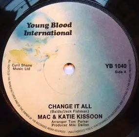 Mac & Katie Kissoon - Change it All