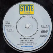 7'' - Mac And Katie Kissoon - Don't Do It Baby
