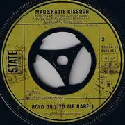 7'' - Mac And Katie Kissoon - Don't Do It Baby / Hold On (To Me Babe)