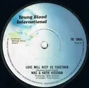 7'' - Mac And Katie Kissoon - Love Will Keep Us Together