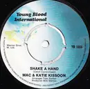 7'' - Mac And Katie Kissoon - Shake A Hand