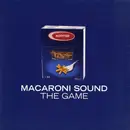 12'' - Macaroni Sound - The Game