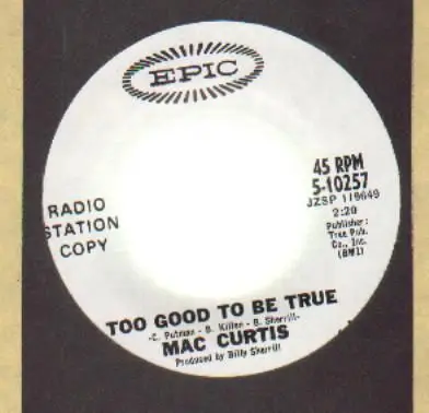 Mac Curtis - Too Good To Be True