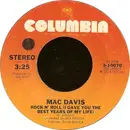 7'' - Mac Davis - Rock N' Roll (I Gave You The Best Years Of My Life) / Emily Suzanne