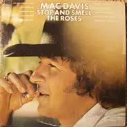 Mac Davis - Stop and Smell the Roses (LP)