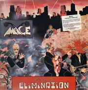 Mace - Process Of Elimination