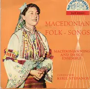 Macedonian Folk Song And Dance Ensemble - Macedonian Folk-Songs