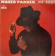 Maceo Parker - Mo' Roots