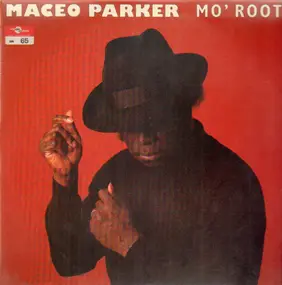 Maceo Parker - Mo' Roots