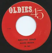 Maceo Woods - Amazing Grace / Leaning On The Everlasting Arms