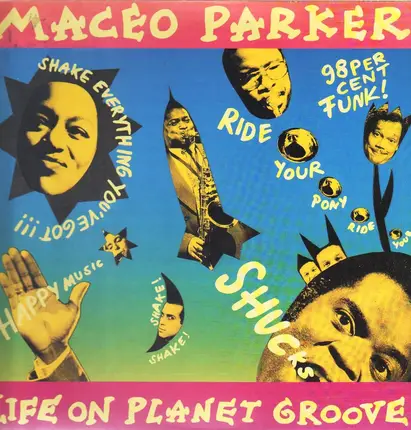 Maceo Parker - Life on Planet Groove