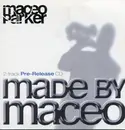 CD - Maceo Parker - Made By Maceo (2-track Pre-Release CD)