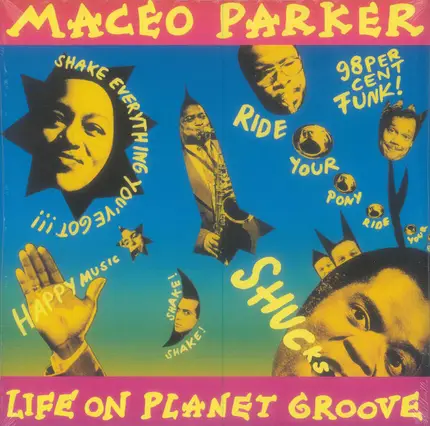 Maceo Parker - Life on Planet Groove