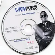 CD - Maceo Parker - Made By Maceo (2-track Pre-Release CD)