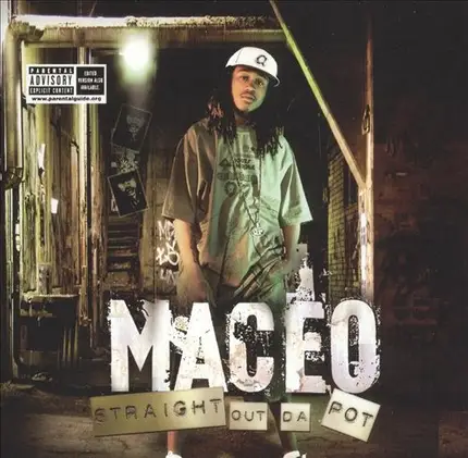 Maceo - Straight Out da Pot