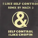 12'' - Mach 2 - I Like Self Control