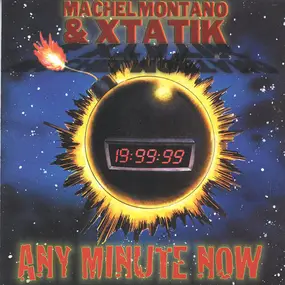 Machel Montano & Xtatik - Any Minute Now