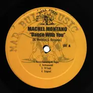 Machel Montano / Mr. Vegas - Dance With You / Genie Whine