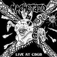 Machetazo - Live At CBGB - New York City