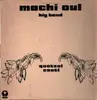LP - Machi Oul - Quetzalcoatl - 1st press + Inlay